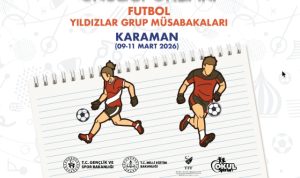 Yıldızlar Futbol Grup Maçları 9-11 Mart’ta Karaman’da Oynanacak